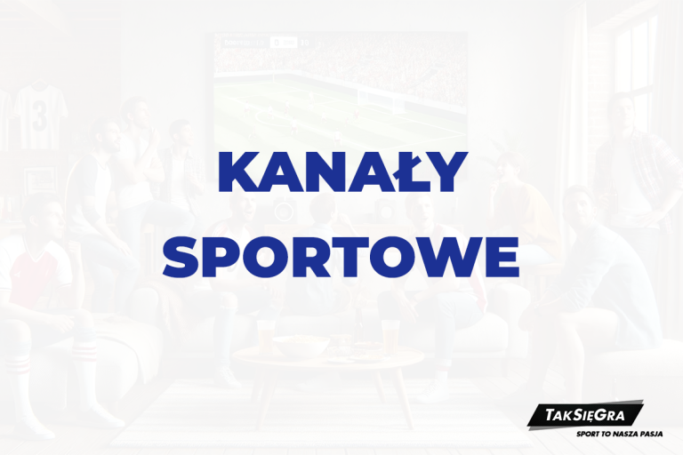 Kana y Sportowe Online Za Darmo Ogl daj Na ywo Przez Internet kana-y-sportowe-online-za-darmo-ogl-daj-na-ywo-przez-internet